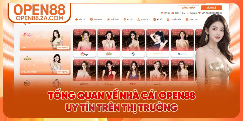 Tổng quan về nhà cái OPEN88 uy tín trên thị trường